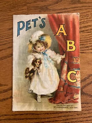 1907 Antique Cloth Linen Pet’s ABC Children's Book McLoughlin Bros. NY • $16