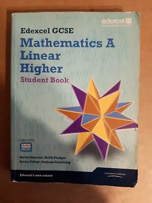 Edexcel GCSE Mathematics A Linear Higher Student Book • £0.99