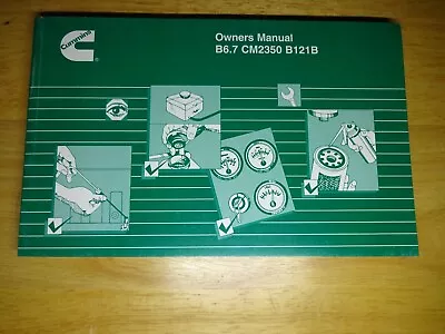 Cummins B6.7 Cm2350 B121b Owners Manual • $24.99