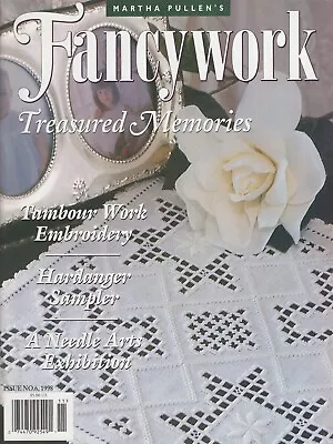 Martha Pullen's FANCYWORK +Pattern Sheet Issue 6 ©1998 Hardanger Embroidery VGC • $8.88