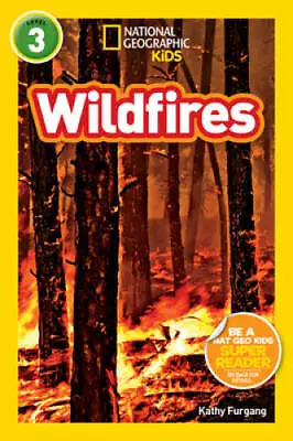 National Geographic Readers: Wildfires - Paperback By Furgang Kathy - GOOD • $4.27