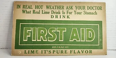 Vintage Advertising First Aid Lime Drink Cardboard Sign Lime It's Pure Flavor • $17.99