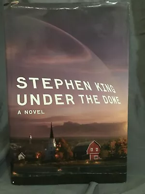 Under The Dome : A Novel By Stephen King (2009 Hardcover) • $8