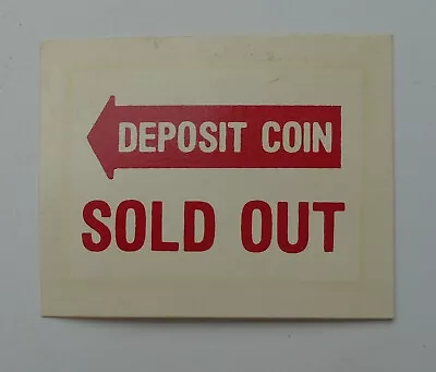 Vendo V-39 Deposit Coin Sold Out Decal • $4