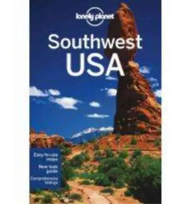Lonely Planet Southwest USA (Travel Guide) Lonely Planet & Balfour Amy C & Ben • £3.51