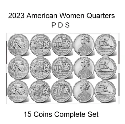 2023 P D S American Women Quarters Complete 15 Coin Set • $21.99