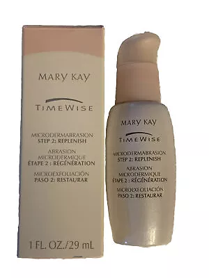 Mary Kay Timewise Microdermabrasion Step 2 Replenish ~ 1 Fl Oz New In Box • $15