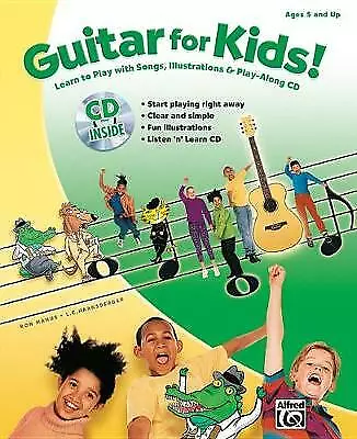 Guitar For Kids!: Learn To Play With Songs Illustrations & Play-Along CD (Book  • £5.48