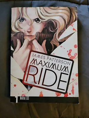 Maximum Ride: The Manga Vol. 1 - Paperback By James Patterson  • $8.90