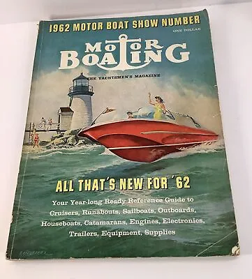 Vintage Motor Boating Magazine January 1962 What’s New For 62 Sailboat Cruisers • $19.95