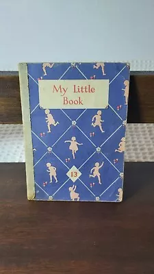 Janet & John My Little Book 13 Nisbet Complete Pages Colour Pictures 1952 • £2