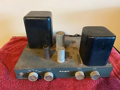 Vintage 1955 Knight S-750 Tube Amplifier 6L6 Mono Integrated Amp For Rebuild • $240