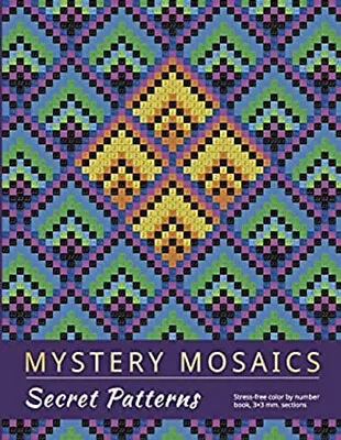 MYSTERY MOSAICS. SECRET PATTERNS: Stress-free Color By Number Boo • $8.34