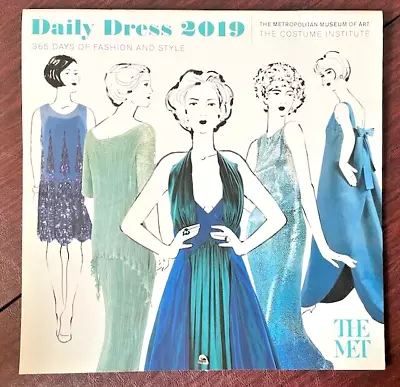 The Metropolitan Museum Of Art Calendar Daily Dress 2019 (365 Days Of Fashion An • $25.99