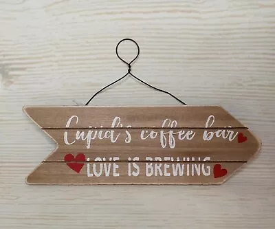 $3.99 • Buy New!  Cupid's Coffee Bar Love Is Brewing  Arrow Wood Sign Hearts Valentine's 