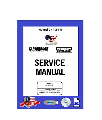 Mercury/Mariner Service Manual 40 50 55 60hp 2 Stroke PDF • $14.95