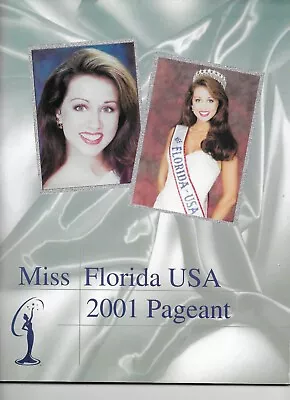 2001 Miss Florida USA Pageant Official Program Book • $15