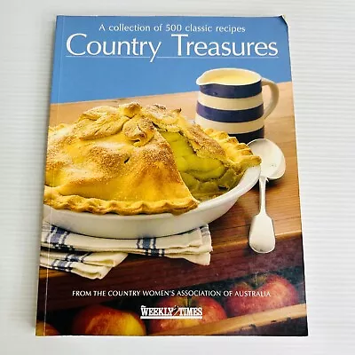 Country Treasures Cookbook CWA The Weekly Times Book Country Women's Association • $25.99