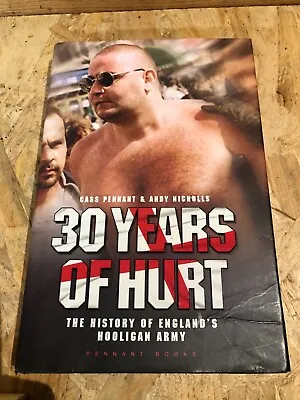 Signed ‘ 30 Years Of Hurt’ History Of England’s Hooligan Army • £11.99