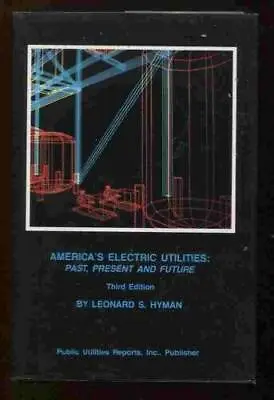 $19.59 • Buy Americas Electric Utilities: Past, Present, And Future - Hardcover - VERY GOOD