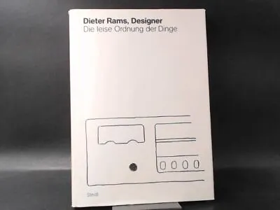 £63.75 • Buy Dieter Rams, Designer. Die Leise Ordnung Der Dinge. Rams, Dieter: