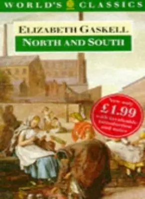 £2.28 • Buy North And South (World's Classics) By Elizabeth Cleghorn Gaskell, Angus Easson