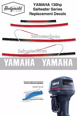 YAMAHA 130hp Saltwater Series Replacement Outboard Decals • $107.80