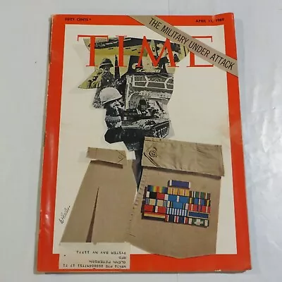 Time Magazine April 11 1969 The Military Under Attack S6 • $13.99