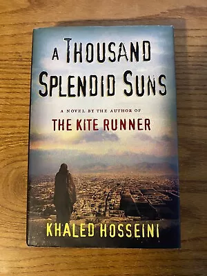 A Thousand Splendid Suns By Khaled Hosseini (2007 Hardcover) • $3.99