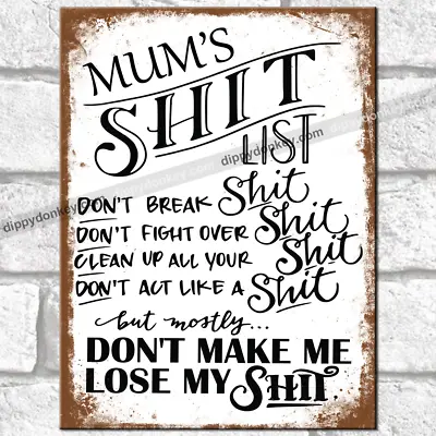 £3.95 • Buy MUM'S LIST Metal Signs Vintage Rude Funny Home House Rules Retro Rustic Tin Sign