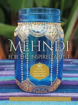Mehndi For The Inspired Artist: 50 ... Alex Morgan| Iq • £9.19