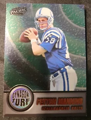 1998 Pacific Dynagon Peyton Manning Dynagon Turf RC INSERT #8 FREE SHIPPING  • $6.99