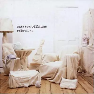 Kathryn Williams : Relations CD (2004) Highly Rated EBay Seller Great Prices • £2.29