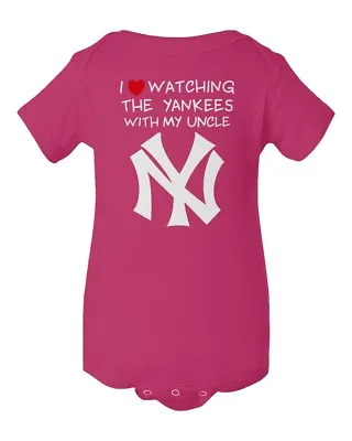 New York Yankees Pink I Love Watching With My Uncle Baby Short Sleeve Bodysuit • $17.99