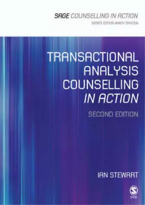 Transactional Analysis Counselling In Action (Counselling In Action Series) Ian • £4.31