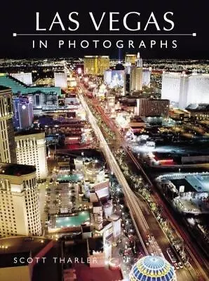 Las Vegas In Photographs By Scott Tharler • $5.63