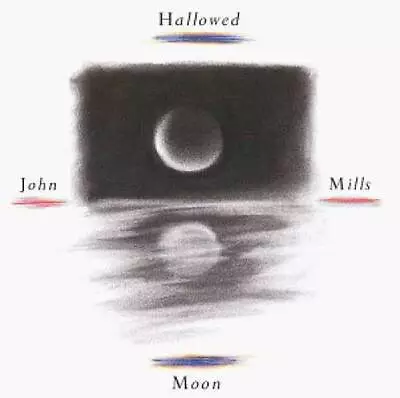 Hallowed Moon - Audio CD By Mills John - VERY GOOD • $6.60
