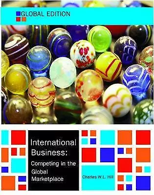 Hill Charles W. L. : International Business Global Edition Fast And FREE P & P • £4.88