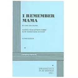 I Remember Mama: Broadway Version By Van Druten John • $4.58