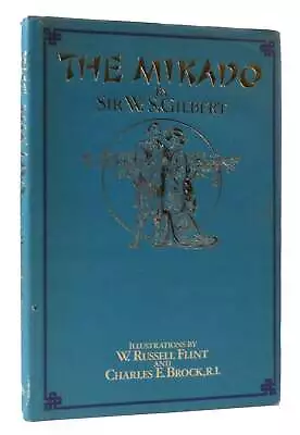 W. S. Gilbert THE MIKADO  1st Edition Thus 1st Printing • $109.95