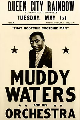 Muddy Waters 1954 Club Gig Poster  Clarksville TN • $19.99