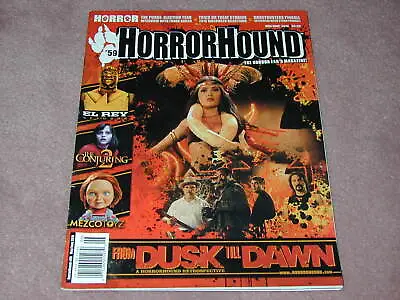 HORRORHOUND # 59 From Dusk Till Dawn The Conjuring 2 Mezcotoyz Horror Hound • $4.95