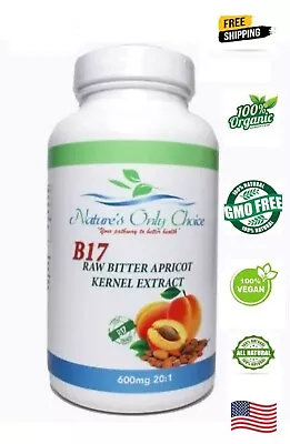 100% Organic Vitamin B 17 Apricot Seed Kernel Bitter 600mg/100 Capsules Extract • $23.75