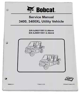 Bobcat 3400 3400XL Utility Vehicle Service Manual Shop Repair Book 2 # 6989606 • $58.32