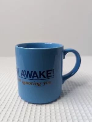 Mt Clemens Pottery Coffee Mug Tea Cup Vintage Blue Ceramic I'm Awake! 12 Oz • $11.04