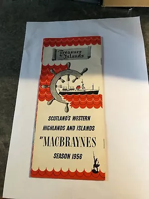 £3.99 • Buy Western Islands & Highland Steamer Trip Timetable 1956 MacBraynes