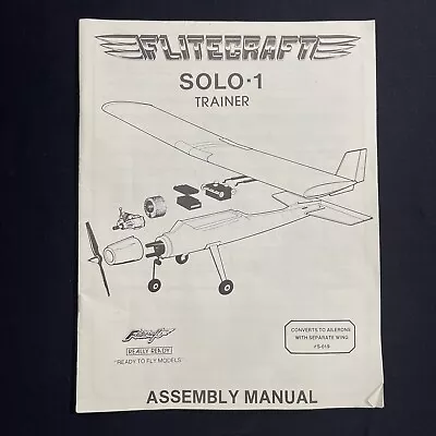 Vtg FliteCraft Solo 1 Trainer Manual Assembly RC Airplane Plans And Manual Guide • $29.99