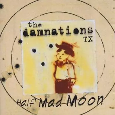 Half Mad Moon - Audio CD By Damnations Tx - VERY GOOD • $5.87