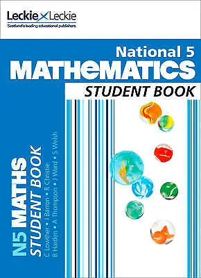 Stuart Welsh (TBC) Andy Thompson (TBC) : National 5 Mathematics Student Book • £8.12