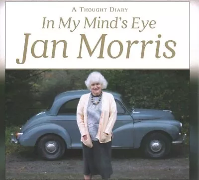 In My Mind's Eye : A Thought Diary: Library Edition CD/Spoken Word By Morris... • $39.77